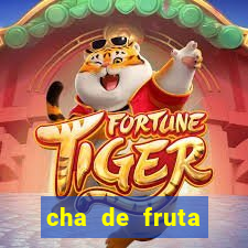 cha de fruta estrela stardew valley id stardew valley